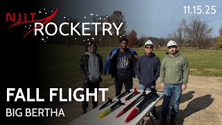 Big Bertha Launch | NJIT Student Rocket Launch | 11.15.25