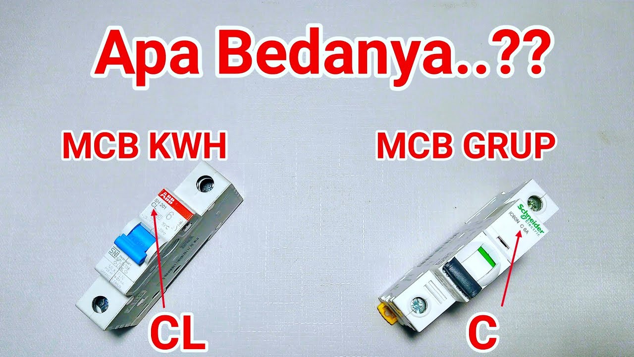 PERBEDAAN KODE MCB TYPE C DAN TYPE CL DALAM BAHASA YANG SEDERHANA - YouTube