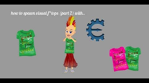 How To Spawn Visual c items/f*tops (PART 2) / How to spawn visual f* Tops (Im Back :D) TY 20 SUBS :D