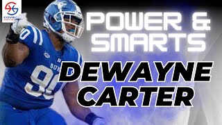 Buffalo Bills' NFL Draft Day Two Pick DeWayne Carter Plays with Intelligent Power