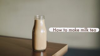 How To Make Milk Tea At Home Quarantine Day 10