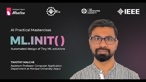 Practical session in an ML Workshop : "Automated design of TinyML solutions". Timothy Malche