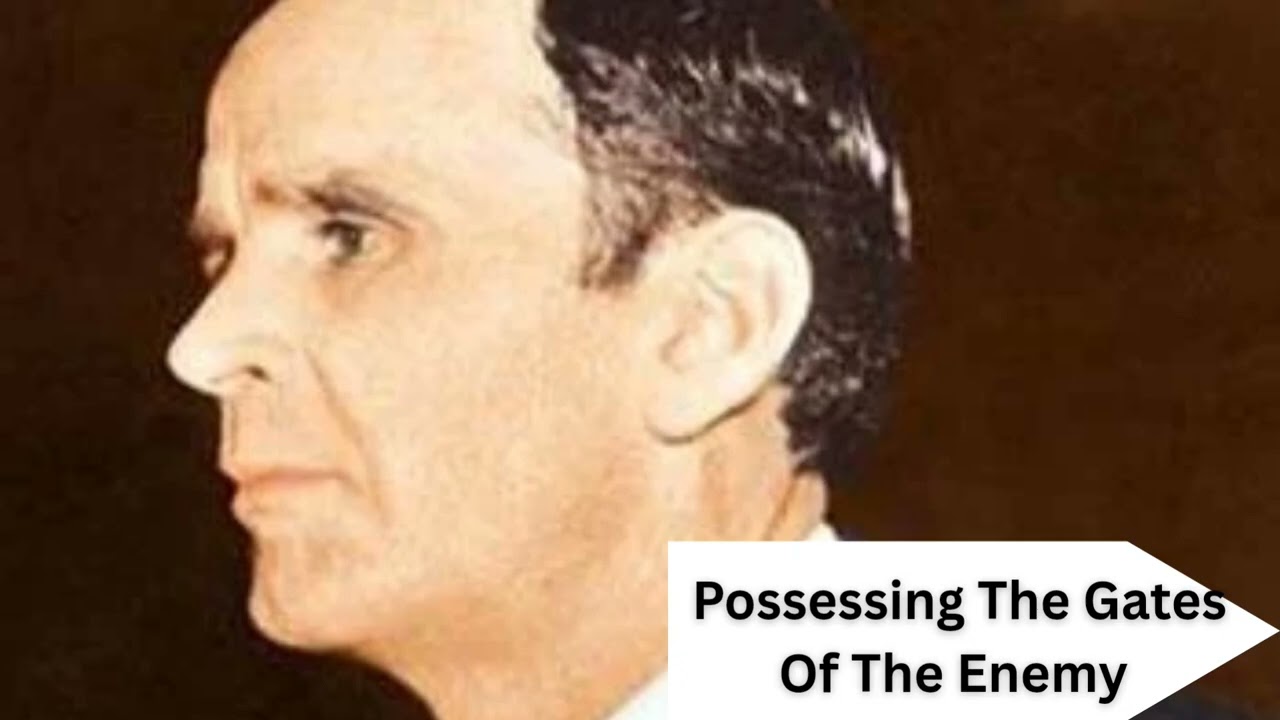 Possessing The Gate Of The Enemy 
