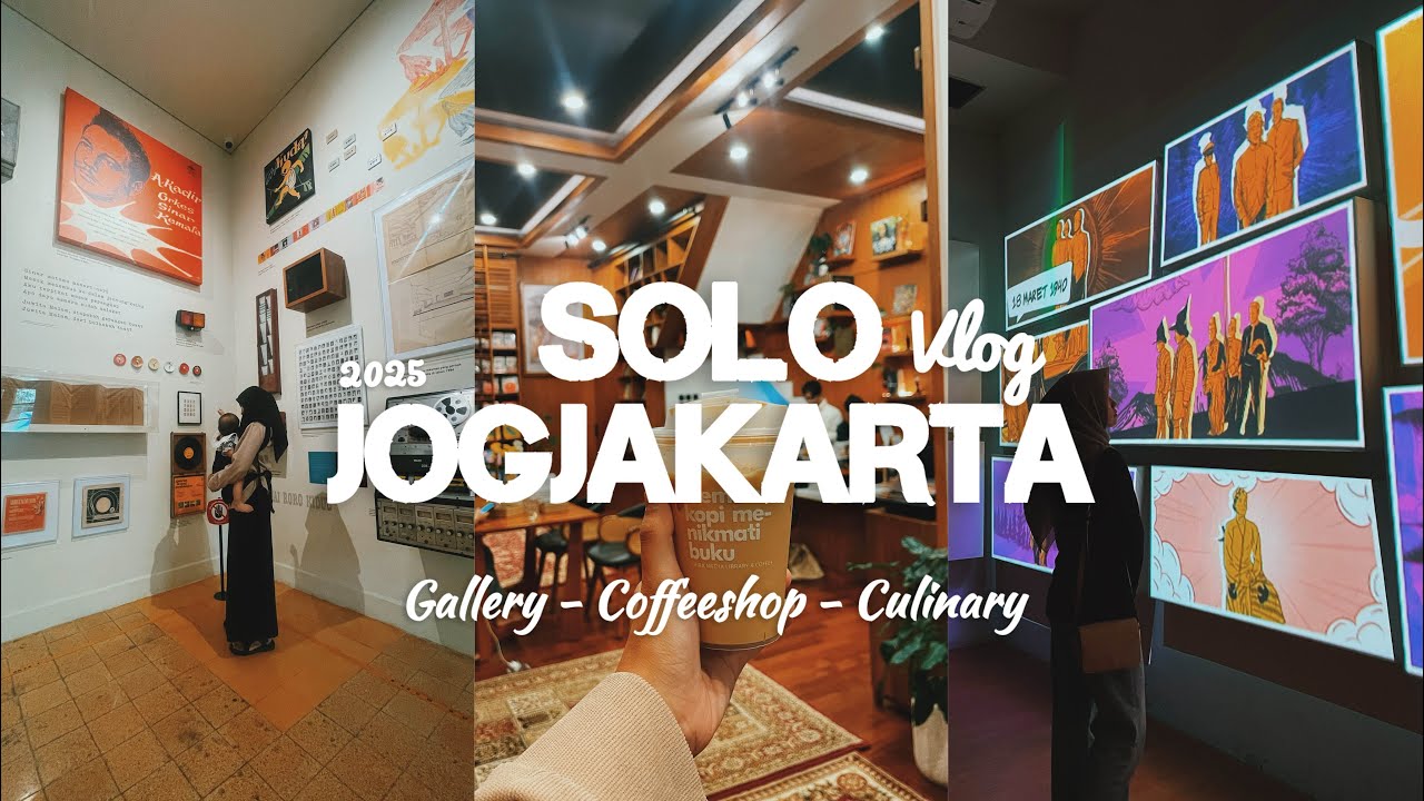 Solo Jogjakarta Vlog | Ramadhan Trip | Musem, Cafe, Gallery, Culinary and Hotel Budget