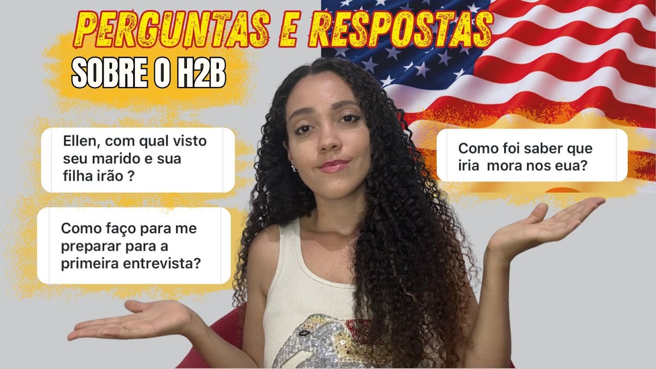 Perguntas e respostas sobre o H2B - tire suas dúvidas! 🇺🇸