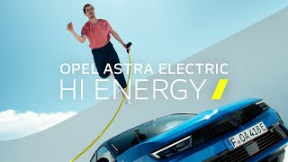 Video thumbnail of "Opel Astra Electric – Hi, Energy!"