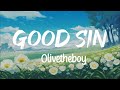 Olivetheboy - Good Sin | Lyrics