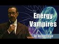 Dr delbert blair  energy vampires  20mar08 excerpt