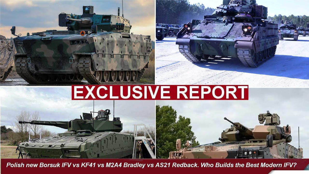 Polish new Borsuk IFV vs KF41 vs M2A4 Bradley vs AS21 Redback. Who Builds the Best Modern IFV?