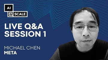 Live Q&A Session 1 I Moderator Michael Chen