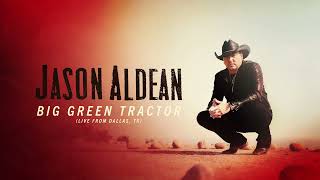 Jason Aldean - Big Green Tractor (Live From Dallas, TX) [Official Audio]