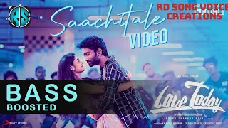 Love Today - Saachitale Lyrical Video Song | Pradeep Ranganathan | Yuvan Shankar Raja | AGS