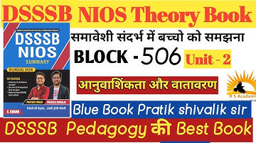 NIOS Summary for DSSSB II CDP forDSSSB II NIOS Notes for DSSSB II Pedagogy for DSSSB II DSSSB CDP