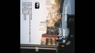U Don't Dance - Elements Volume 1 (Full Compilation 2018) [House, Techno]