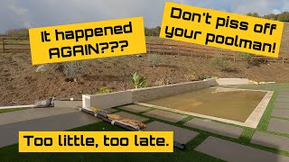 Don't piss off your poolman! - Angry Poolman #232