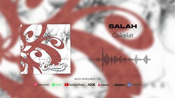 Cokelat - Salah (Official Audio)