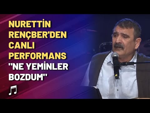 Nurettin Rençber'den canlı performans \