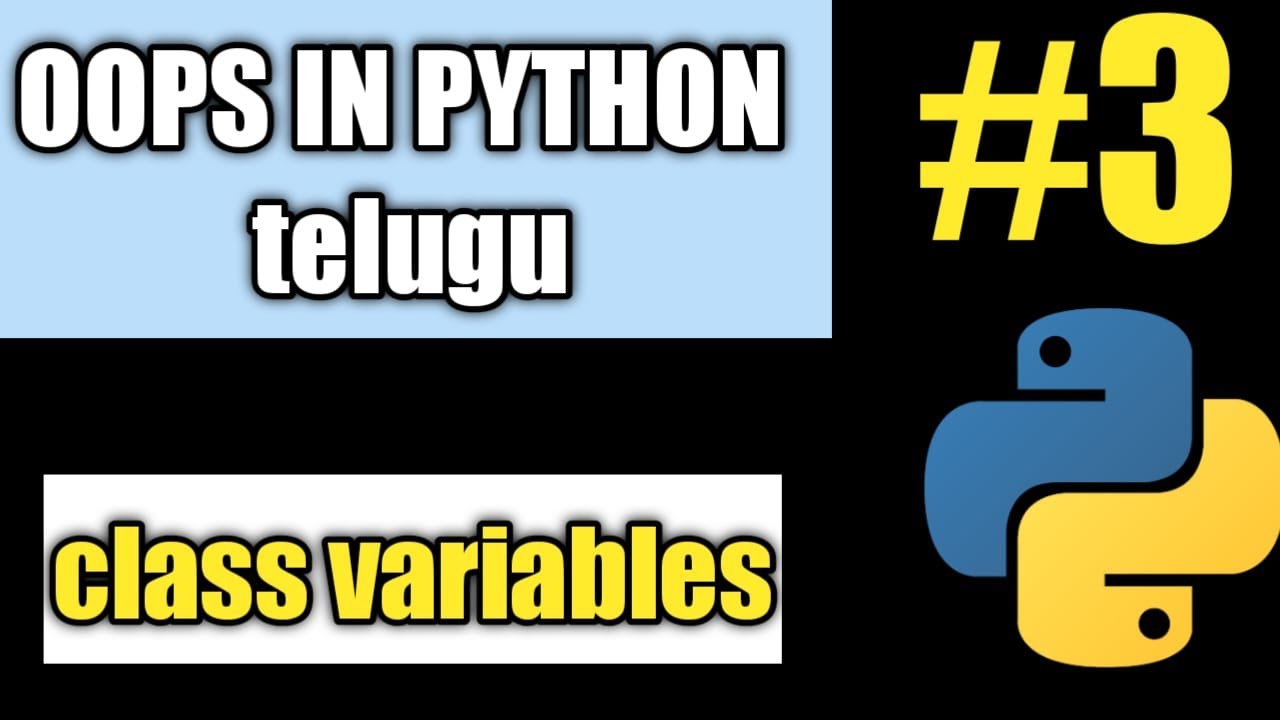 #3 Class variables in python | instance variables | __dict__ | TELUGU ...