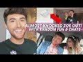ALMOST KNOCKED ZOE OUT! with RANDOM FUN & CHATS!