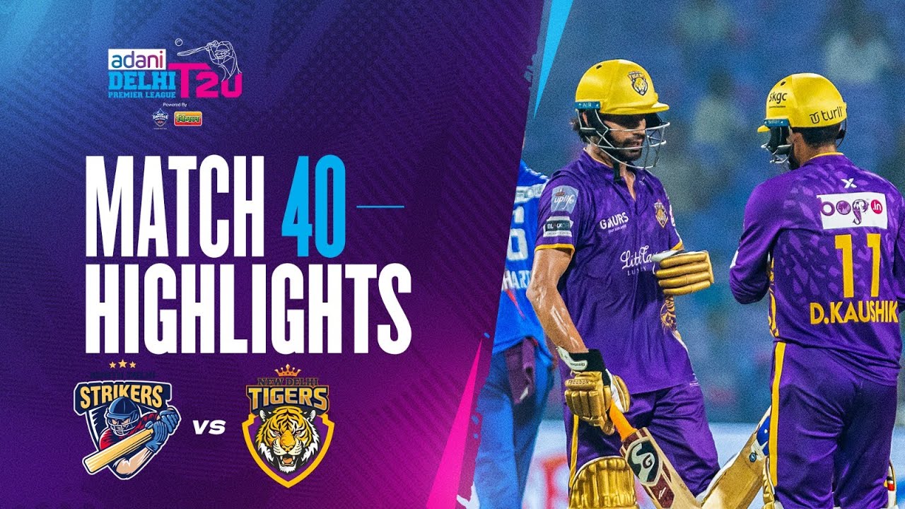 New Delhi Tigers Triumph Over North Delhi Strikers in Thrilling 40th Match | DPL 2025