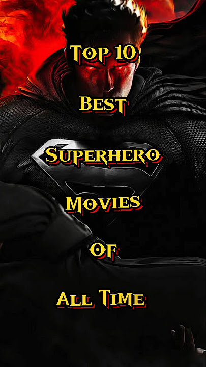 Top 10 Superhero Movies Of All Time. Marvel Movies. #shorts #mcu #dc #superheromovies #movie