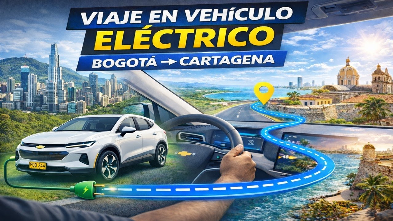 Viajando de Bogota a Cartagena en carro electrico! Lo que debes saber