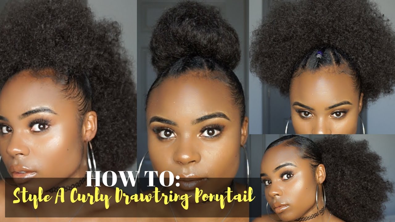 HOW TO | STYLE A NATURAL CURLY DRAWSTRING PONYTAIL - YouTube