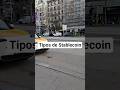Tipos de Stablecoin #criptonoticias