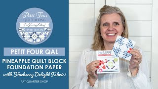 LIVE: Petit Four QAL with Pineapple Foundation Paper & Lori Holt's Mercantile!  Behind the Seams