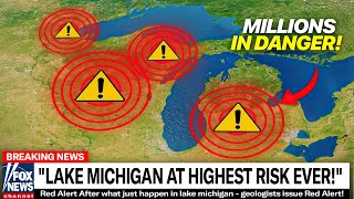 Lake Michigan Showed Weird Activity Without Warning - Is Our BIGGEST Fear Happening