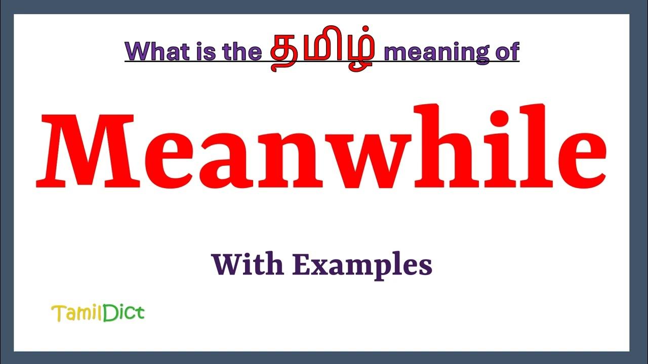 Meanwhile Meaning In Tamil Meanwhile In Tamil Meanwhile In Tamil meanwhile-meaning-in-tamil-meanwhile-in-tamil-meanwhile-in-tamil