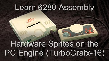 Hardware Sprites on the PC Engine (TurboGrafx-16) - 6502 Lesson P33