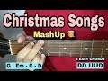 Christmas Songs | Mashup (4 EASY CHORDS)