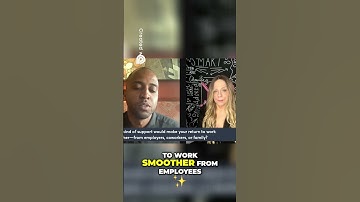 Return to Work Support  Unlock a Smoother Transition! Toolkit Inside