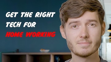 What technology you need for home working