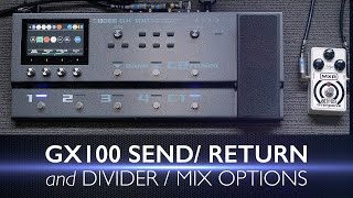 Boss GX100 Send - Return and Divide - Mix