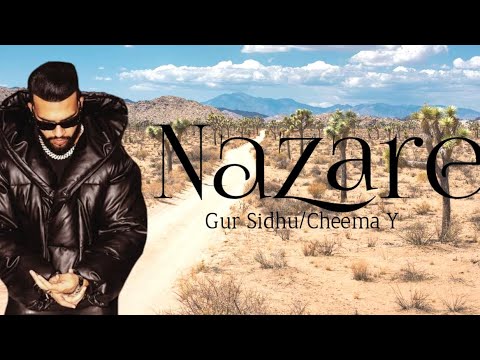 Nazare | (Lyrics) | Gur Sidhu Ft Cheema Y | Kaptaan | Bonafide | Brown Town Music | Ishant Lyrics |