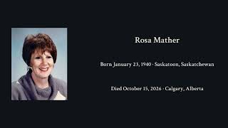 In Loving Memory of Rosa Mather (1940 to 2026)
