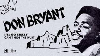 Don Bryant - Can't Hide the Hurt (Official Audio)