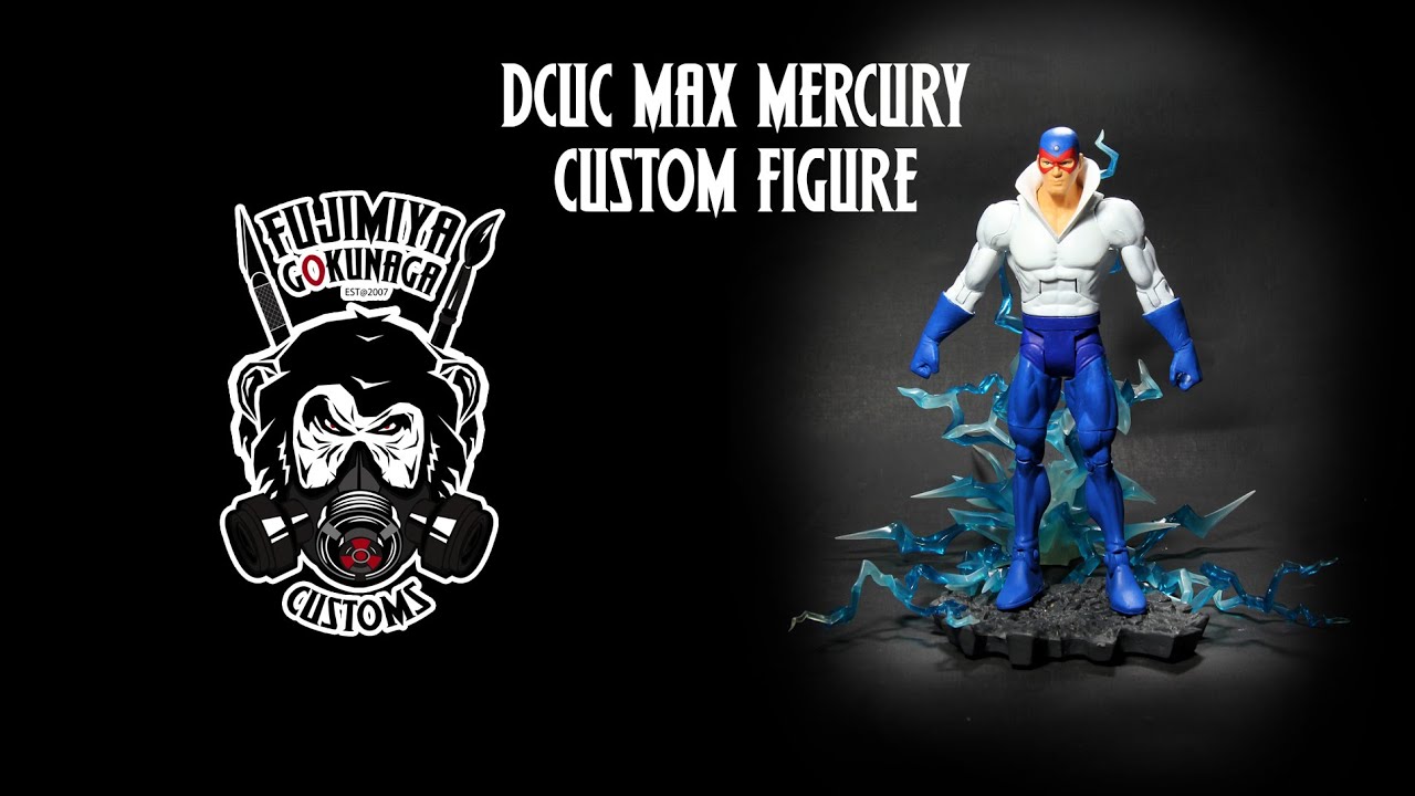 Custom DCUC Max Mercury Figure