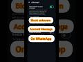 How to Block Unknown Messages on WhatsApp 🔒📵 | Privacy Guide #Shorts #smartphone #ytshorts #tech