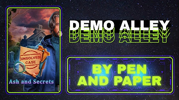 Unsolved: Case Ash and Secrets - Demo Alley