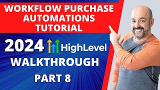 Famous Master GoHighLevel Purchase Workflow Automation: Ultimate Tutorial for Success Wealth