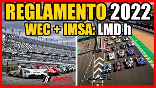 WEC y IMSA se UNEN: 🚨 REGLAMENTO 2022 LMD h ✅ (Le Mans Daytona Hybrid): Explicado *24 Horas Le Mans*