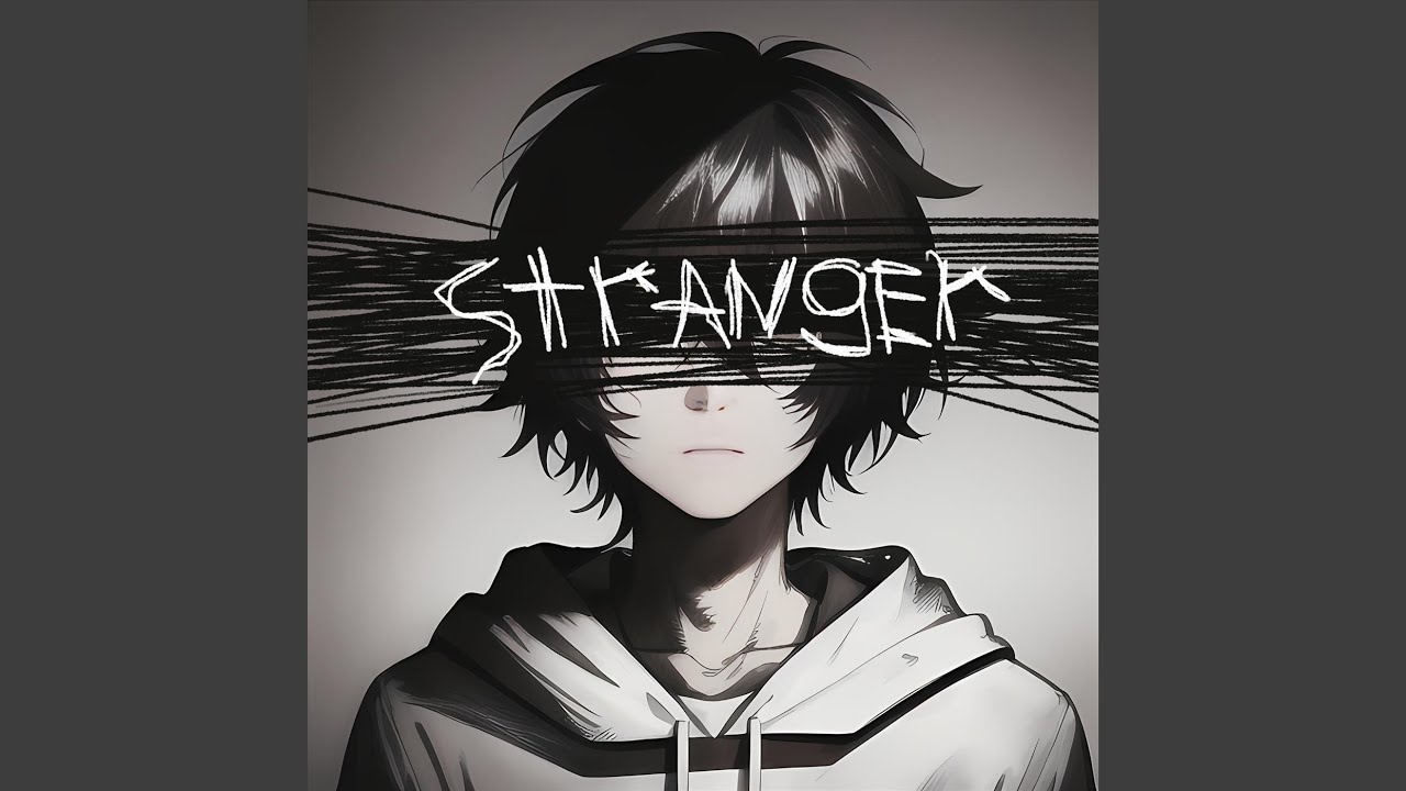 Watch Stranger on YouTube Watch Stranger on YouTube