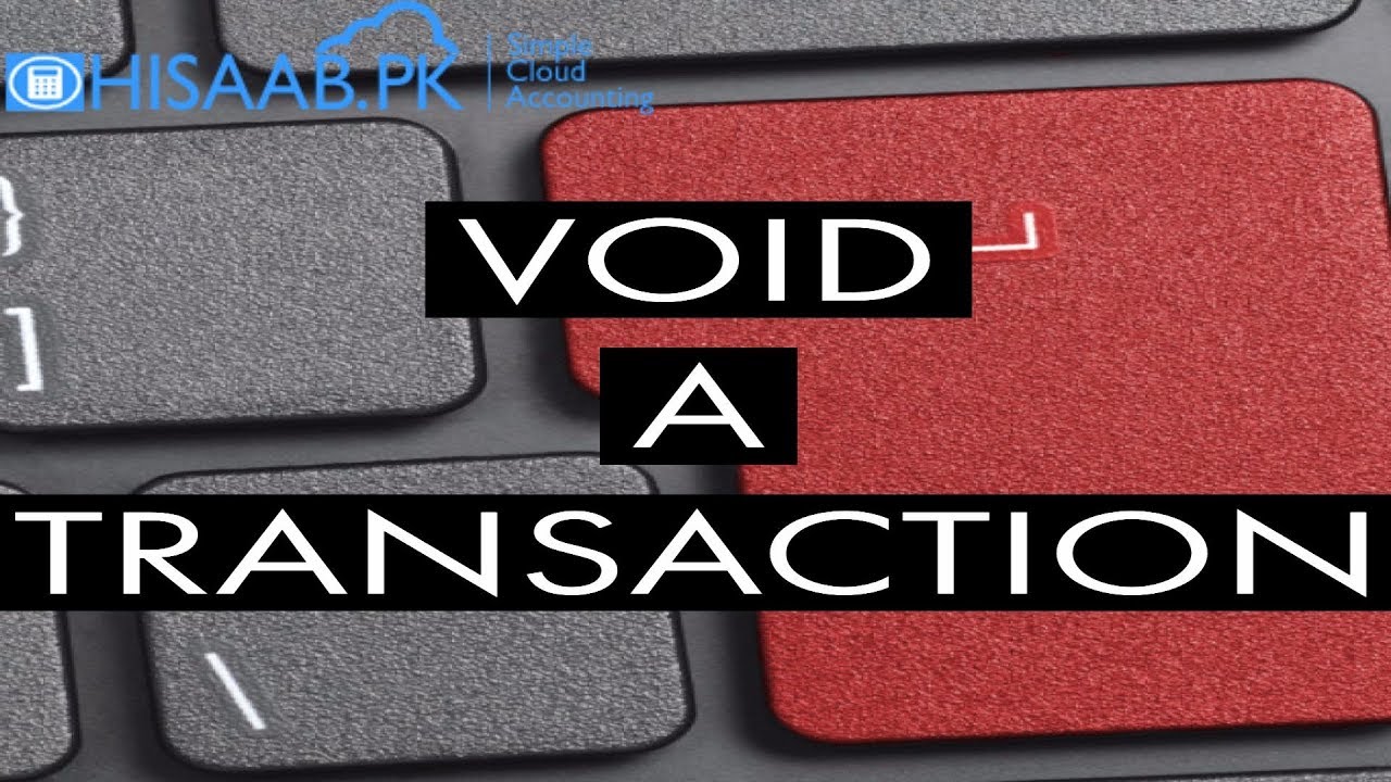 Void a Transaction - YouTube