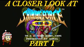 Shining Force CD Review Part 1 (History and Book 1) | Bofner