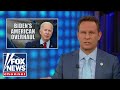 Brian Kilmeade sounds off Biden's 'radical plot' to change America