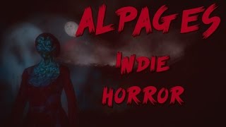 Alpages - Awesome Indie Horror!