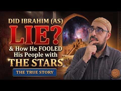How Ibrahim (AS) Fooled an Entire Empire Using Only the Stars